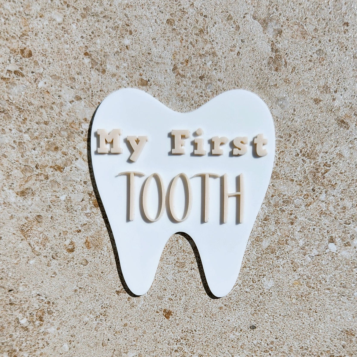 My First Tooth Plaque